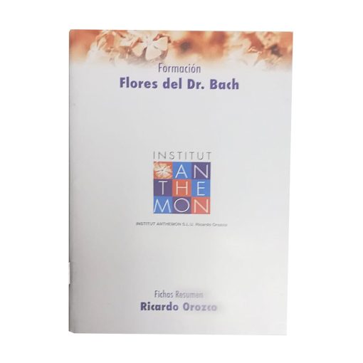 Fichas Flores de Bach, Resumen, Ricardo Orozco