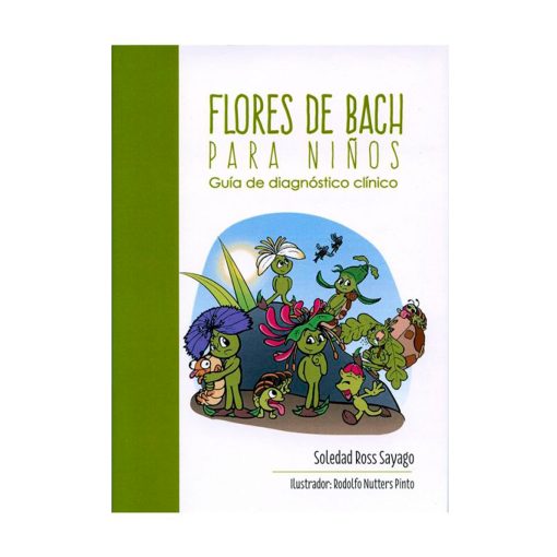 Flores de Bach para niños. Soledad Ross S.