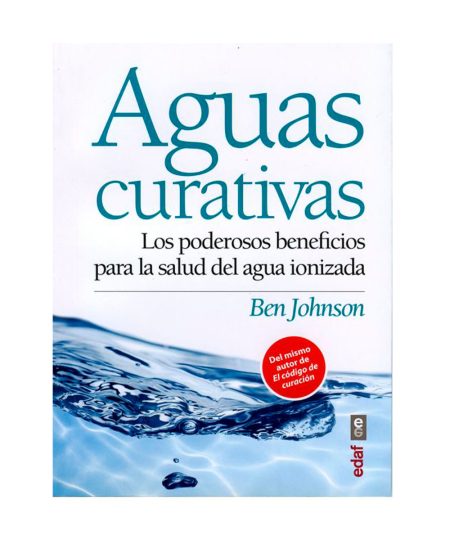 Aguas curativas. Ben Johnson