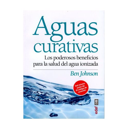 Aguas curativas. Ben Johnson