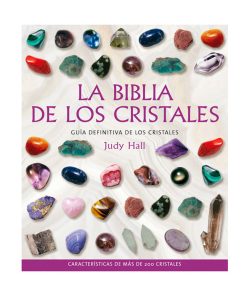 La Biblia de Los Cristales. Judy Hall