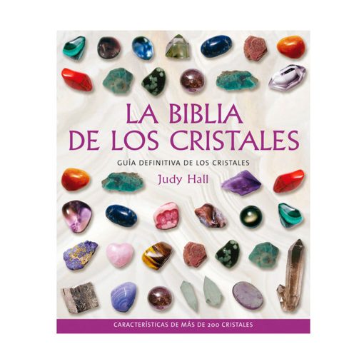 La Biblia de Los Cristales. Judy Hall