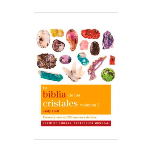 La Biblia de los Cristales Vol. 2, Judy Hall