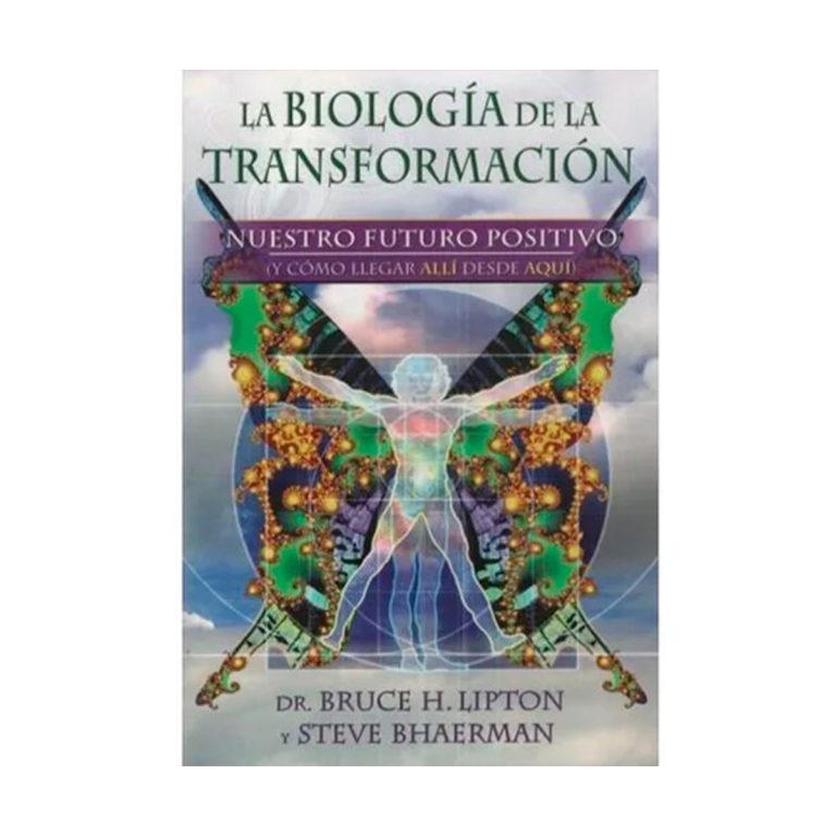 La biología de la transformación, B. Lipton