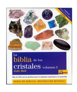La biblia de los cristales Vol. 3. Judy Hall