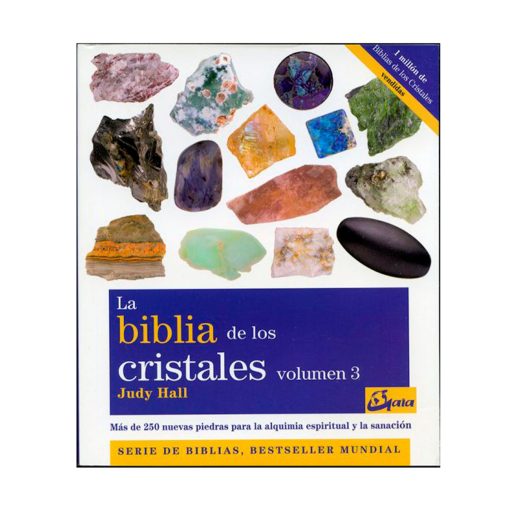 La biblia de los cristales Vol. 3. Judy Hall