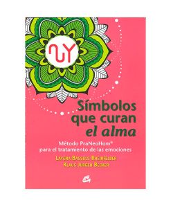 Símbolos que curan el alma. Layena Bassols