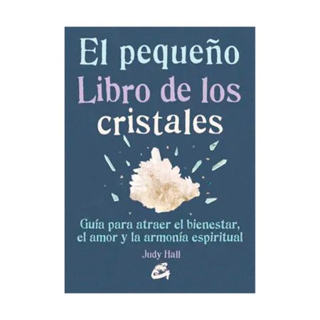 El Pequeño Libro de los Cristales, Judy Hall