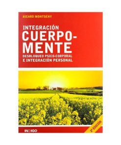 Integración Cuerpo-Mente. Ricard Montseny