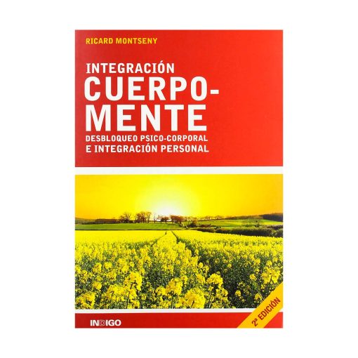 Integración Cuerpo-Mente. Ricard Montseny