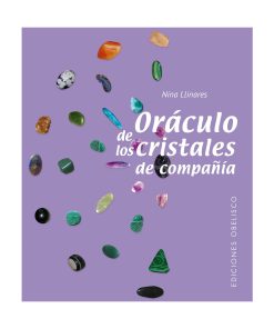 Libro y Cartas: Oráculo de los cristales de compañía, Josefa (Nina) Paya Llinares