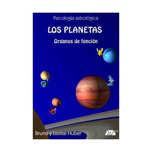 Los planetas. Bruno y Louise Huber