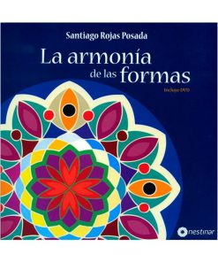 La armonía de las formas. Santiago Rojas Posada