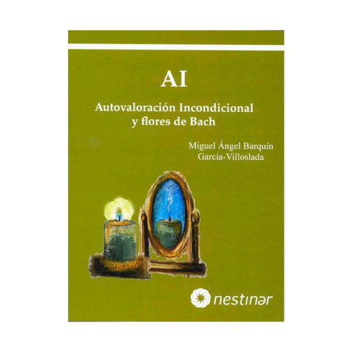 AI, autovaloración incondicional y flores de Bach / Miguel Ángel Barquín