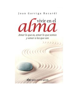 Vivir en el Alma. Joan Garriga