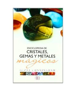Cristales, gemas y metales mágicos, S. Cunningham