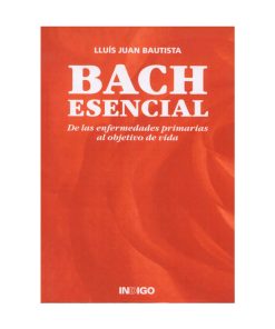 Bach Esencial / Lluis Juan Bautista