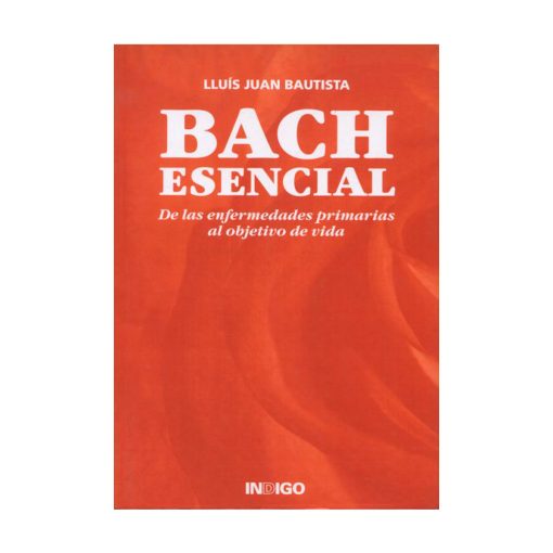 Bach Esencial / Lluis Juan Bautista