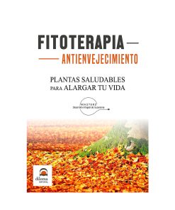 Fitoterapia Antienvejecimiento