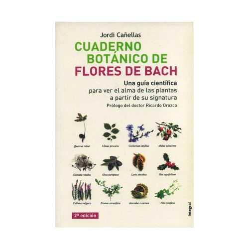 Cuaderno botánico de flores de Bach / Jordi Canellas