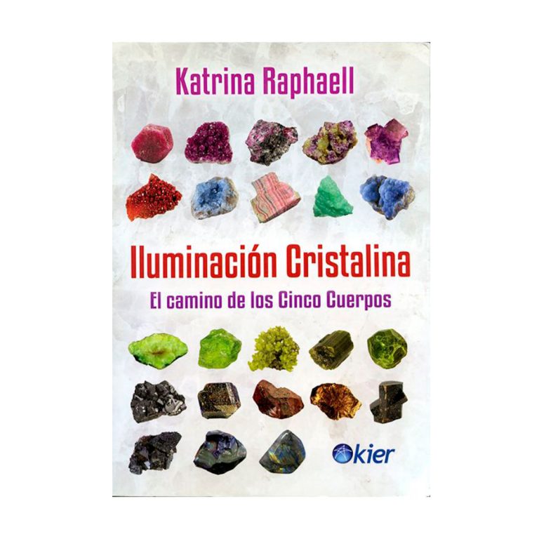 Iluminación cristalina. Katrina Raphaell