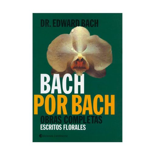 Bach por Bach / Edward Bach