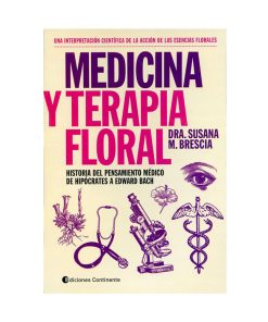 Medicina y terapia floral. Susana Brescia