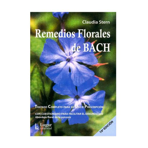 Remedios Florales de Bach. Claudia Stern