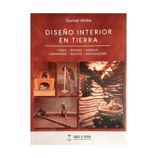 Diseño Interior en Tierra. Gernot Minke