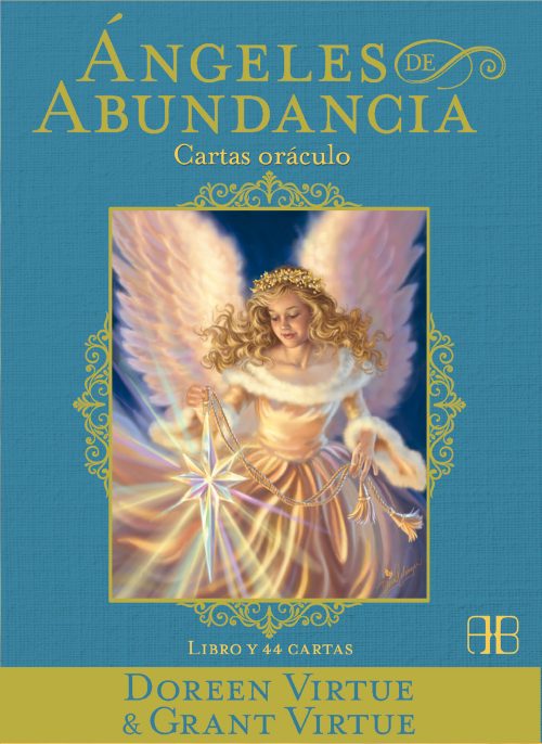 Angeles de abundancia; Doreen Virtue; Grant Virtue