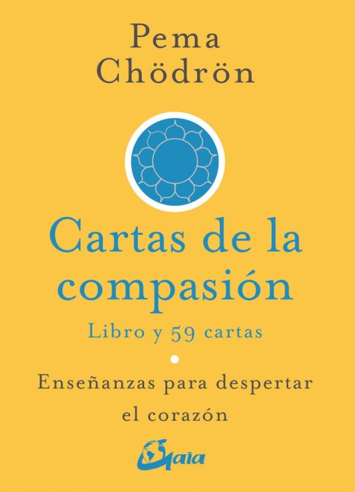 Cartas de la compasion; Pema Chodron