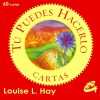 Tu puedes hacerlo; Cartas; Louise L. Hay;