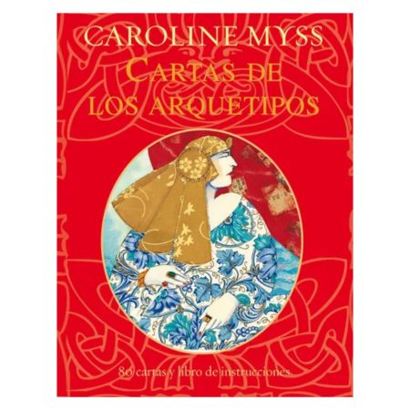 Cartas de los Arquetipos - Caroline Myss