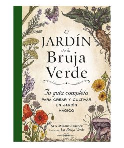 El Jardín de la Bruja Verde - Anin Murhpy