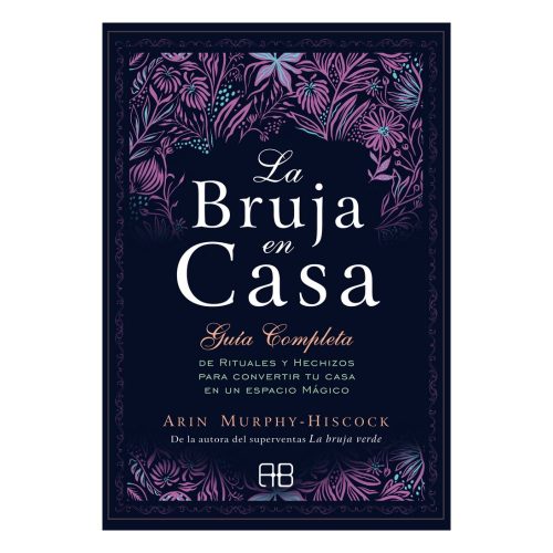 Guía la Bruja en casa - Anin Murhpy Hiscock