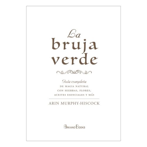La Bruja Verde - Anin Murhpy Hiscock - Imagen 2